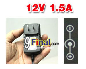 Power Adapter 12 Volts 1.5 A positive in & negative out - ꡷ٻ ͻԴ˹ҵҧ