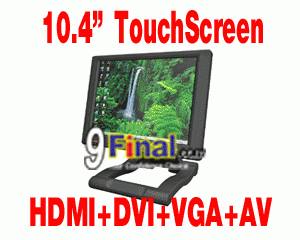 Feelworld FA1046-NP/C/T 10.4" TFT LCD Touch Screen Monitor (HDMI + DVI +AV +Ypbpr) - ꡷ٻ ͻԴ˹ҵҧ