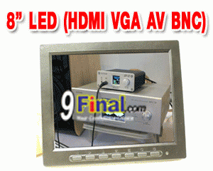 Super 8" TFT LED CCTV Monitor ( VGA+BNC+HDMI,AV) Model 808HD - ꡷ٻ ͻԴ˹ҵҧ