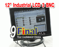 12.1" Industrial LCD Monitor ( VGA + 2 BNC IN + 1 BNC OUT) M.1201BNC