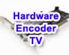 TV Tuner - Hardware Encoder High Quality